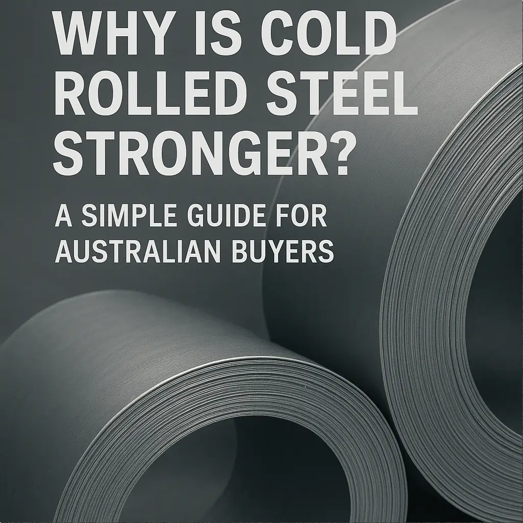Why Is Cold Rolled Steel Stronger