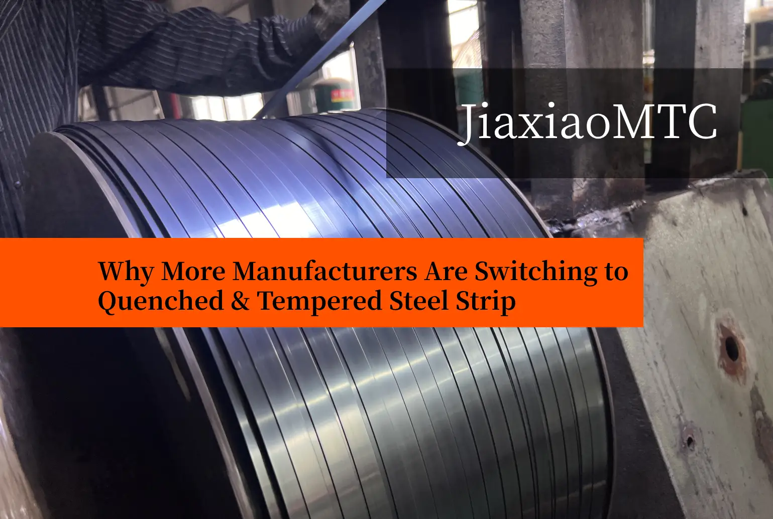 Quenched & Tempered Steel Strip